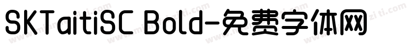 SKTaitiSC Bold字体转换